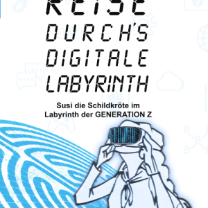 Reise durch's digitale Labyrinth