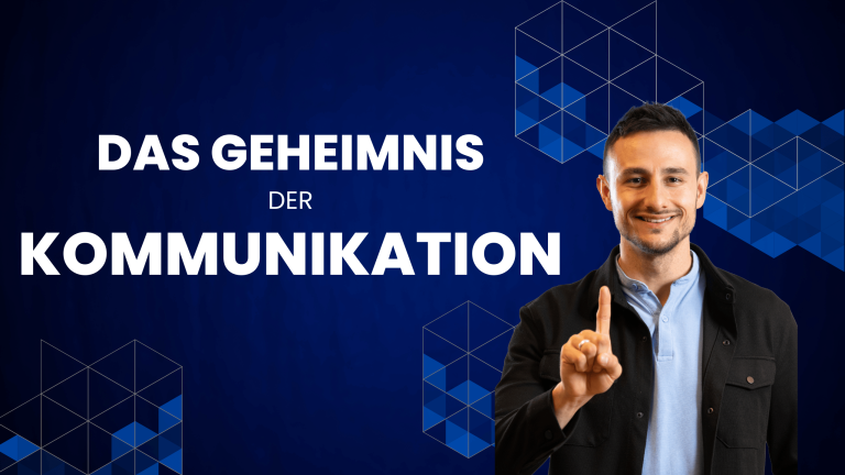 Das Geheimnis der Kommunikation