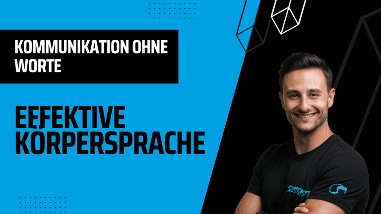 Effektive Körpersprache