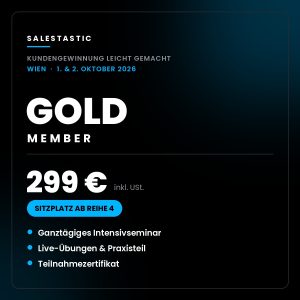 Gold Member Ticket – Kundengewinnung leicht gemacht | Wien, 01 & 02. Oktober 2026
