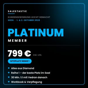 Platinum Member Ticket – Kundengewinnung leicht gemacht | Wien, 01 & 02. Oktober 2026